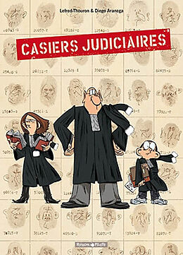 Broché Casiers judiciaires. Vol. 1 de Lefred-Thouron (1962-....), Diego Aranega