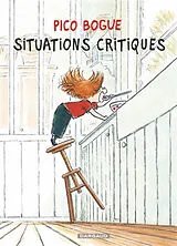 Broschiert Pico Bogue. Vol. 2. Situations critiques von Dominique Roques, Alexis Dormal