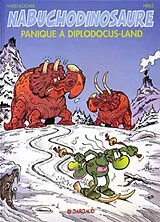 Broschiert Nabuchodinosaure. Vol. 7. Panique à Diplodocus-Land von Herlé , Roger Widenlocher