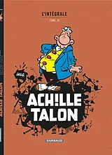 Broschiert Achille Talon : l'intégrale. Vol. 10 von Greg
