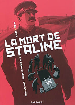 Broché La mort de Staline. Vol. 1. Agonie de Fabien (1976-....) Nury, Thierry (1958-....) Robin
