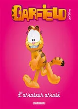 Broschiert Garfield. L'arroseur arrosé von DAVIS