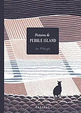 Broschiert Histoires de Pebble Island von Jon McNaught
