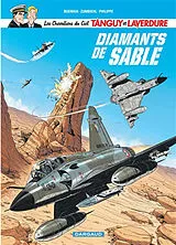 Broschiert Les chevaliers du ciel Tanguy et Laverdure. Vol. 6. Diamants de sable von Frédéric Zumbiehl, Patrice Buendia, Sébastien Philippe