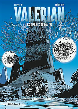 Broché Valérian. Vol. 5. Les oiseaux du maître de Pierre Christin, Jean-Claude Mézières