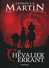 Broschiert Le chevalier errant von Ben Avery, Mike S. Miller