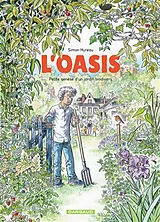 Broschiert L'oasis : petite genèse d'un jardin biodivers von Simon Hureau