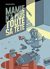 Broschiert Mamie n'a plus toute sa tête. Vol. 1 von Romain Dutreix