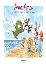 Broschiert Ana Ana. Vol. 23. Le sable, les vagues et Touffe de poils von Alexis Dormal, Dominique Roques