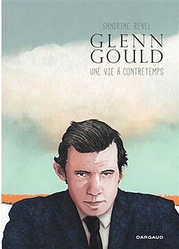 Broché Glenn Gould : une vie à contretemps : opération d'été poche 2023 de Sandrine Revel