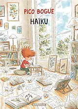 Broschiert Pico Bogue. Vol. 16. Haïku von Dominique Roques, Alexis Dormal