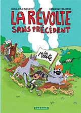 Broschiert La révolte sans précédent von Guillaume Meurice, Sandrine Deloffre