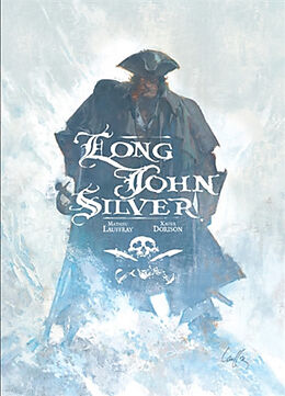 Broché Long John Silver : intégrale complète de Xavier Dorison, Mathieu Lauffray