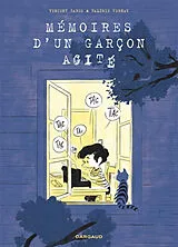 Broschiert Mémoires d'un garçon agité von Vincent Zabus, Valérie Vernay