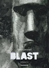 Broschiert Blast : intégrale. Vol. 2 von Manu Larcenet