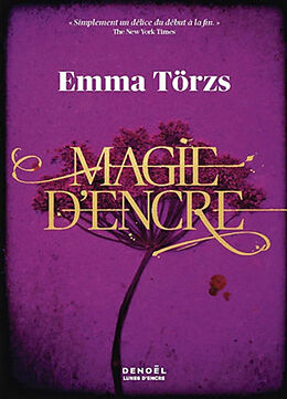 Broché Magie d'encre de Emma Törzs