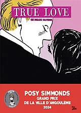 Broschiert True love : une romance graphique, Posy Simmonds von Posy Simmonds