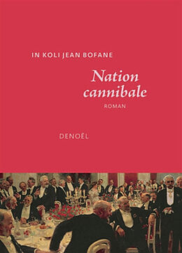 Broché Nation cannibale de In Koli Jean Bofane