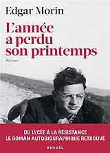 Broschiert L'année a perdu son printemps von Edgar Morin