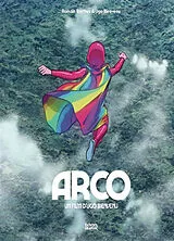 Broschiert Arco : un film d'Ugo Bienvenu von Romain; Bienvenu, Ugo Brethes