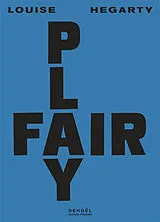 Broschiert Fair play von Louise Hegarty