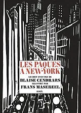 Broschiert Les Pâques à New-York von Blaise; Masereel, Frans Cendrars