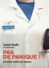 Broschiert Pas de panique ! : assistante sociale aux urgences von Caroline Vareille