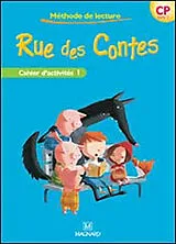 Broschiert Rue des contes, méthode de lecture CP cycle 2 : cahier d'activités. Vol. 1 von Angélique (1966-....) Condominas, Liliane Baron