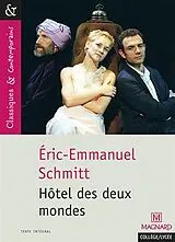 Broschiert Hôtel des deux mondes von Schmitt Eric Emmanue