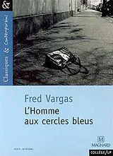 Broschiert L'homme aux cercles bleus von Fred Vargas