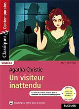 Broschiert Un visiteur inattendu : texte intégral : théâtre, suspense von Christie Agatha Yao Romane