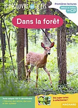 Broschiert Dans la forêt : premières lectures, début et milieu de CP von 