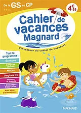 Broschiert Cahier de vacances Magnard de la GS au CP, 5-6 ans : tout le programme ! von Myriam; Séménadisse, Odile Baya Nasroune