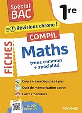 Broschiert Compil de fiches maths 1re : révisions chrono ! : tronc commun + spécialité von 