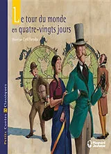 Broschiert Le tour du monde en quatre-vingts jours von Cyril Farudja