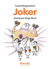 Couverture cartonnée Joker de Susie Morgenstern, Serge Bloch