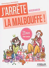 Kartonierter Einband J'arrête la malbouffe von Marion Kaplan