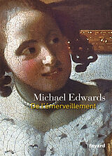 Broché De l'émerveillement de Michael Edwards