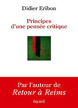 Broché Principes d'une pensée critique de Didier Eribon