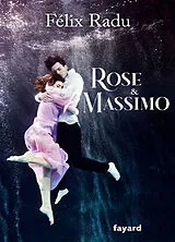 Broschiert Rose & Massimo von Félix Radu