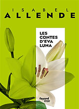 Broschiert Les contes d'Eva Luna von Isabel Allende