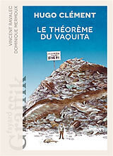 Broché Le théorème du Vaquita de Hugo; Ravalec, Vincent; Mermoux, D. Clément