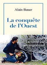 Broschiert La conquête de l'Ouest : essai von Alain Bauer