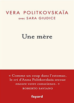 Broché Une mère de Vera; Giudice, Sara Politkovskaïa