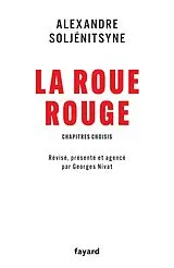 Broschiert La roue rouge : chapitres choisis von Soljenitsyne-a