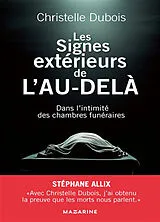 Broschiert Les signes extérieurs de l'au-delà : dans l'intimité des chambres funéraires von Christelle Dubois