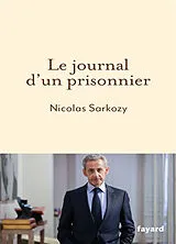 Kartonierter Einband Le journal d'un prisonnier von Nicolas Sarkozy