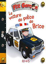 Broschiert La voiture de police de Brice von Nathalie Bélineau, Emilie Beaumont, Alexis Nesme