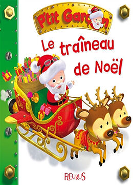 Couverture cartonnée Le traîneau de Noël de Emilie Beaumont, Alexis Nesme