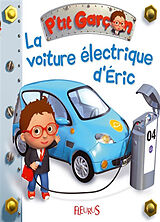 Kartonierter Einband La voiture électrique d'Eric von Nathalie Bélineau, Emilie Beaumont, Alexis Nesme